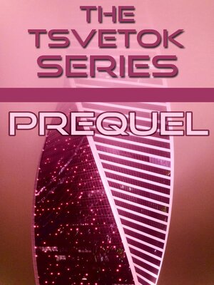 cover image of The Tsvetok Series Prequel